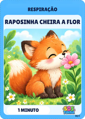 Ficha R01 Raposinha Cheira a Flor, frente: a ilustração da raposinha e a duração sugerida