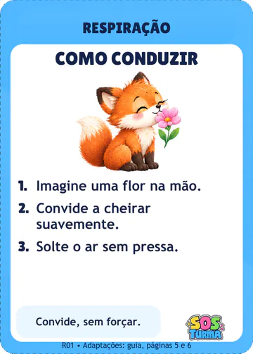 Ficha R01 Raposinha Cheira a Flor, verso: como conduzir em 3 passos e a frase Convide, sem forçar